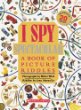 I spy spectacular : a book of picture riddles