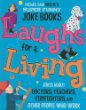 Laughs for a living : jokes about doctors, teachers, firefighters, and other people who work