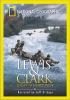 Lewis & Clark : great journey West