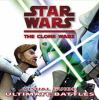 Star Wars, the Clone Wars : visual guide, ultimate battles