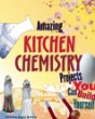 Amazing kitchen chemistry projects you can build yourself