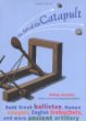 The art of the catapult : build Greek ballistae, Roman onagers, English trebuchets, and more ancient artillery