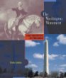 The Washington Monument : Cornerstones of Freedom