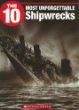 The 10 most unforgettable shipwrecks