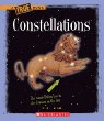 Constellations : A True Book