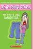 Dear Dumb Diary #2 : My pants are haunted :by Jamie Kelly