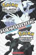 Pokémon black version, Pokémon white version handbook : stats and facts on over 150 brand-new Pokémon!.