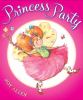 Princess party