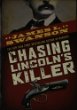 Chasing Lincoln's killer