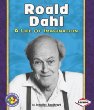 Roald Dahl : a life of imagination