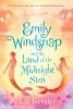 Emily Windsnap And The Land Of The Midnight Sun / : Book #5