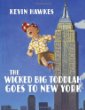 The wicked big toddlah goes to New York