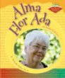 Alma Flor Ada : an author kids love