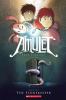 Amulet. Vol. 1. Book one., The stonekeeper /