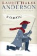 Forge -- Seeds of America bk 2