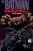Batman. Knightfall. Vol. 1 : Kinghtfall. Part one., Broken bat /