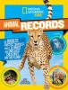 Animal records : the biggest, fastest, grossest, tiniest, slowest, and smelliest creatures on the planet