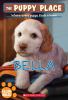 The Puppy Place: Bella / :