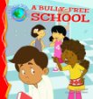 A bully-free school