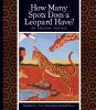 How many spots does a leopard have? : an African folktale