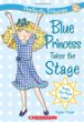 Blue princess takes the stage