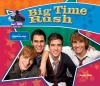 Big Time Rush : popular boy band