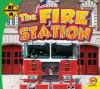 The fire station