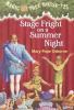 Magic Tree House #25 : Stage fright on a summer night