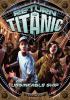 Return To Titanic #3: An Unsinkable Ship