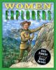 Women explorers : perils, pistols, and petticoats