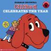 Clifford Celebrates The Year.