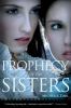 Prophecy Of The Sisters