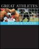 Great athletes : Boxing & Soccer