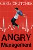 Angry Management : three novellas
