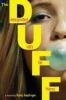 The Duff : designated ugly fat friend : a novel