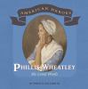 Phillis Wheatley : she loved words