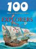 100 things you should know about explorers