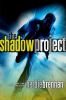 The Shadow Project