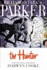 Richard Stark's Parker. : The hunter. [Book one]. The hunter :