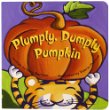 Plumply, Dumply Pumpkin.