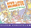 Five Little Monkeys : jumping on the bed
