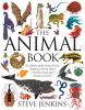 The animal book : a collection of the fastest, fiercest, toughest, cleverest, shyest--and most surprising--animals on earth