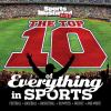 The Top 10 of Everything in Sports : Sports Illustrated kids
