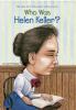 Who was Helen Keller?