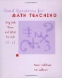 Good Questions for Math Teaching : Why ask them and what to ask grades K-6