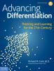Advancing differentiation : thinking and learning for the 21st century