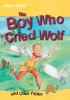 Boy who cried wolf and other fables