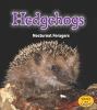 Hedgehogs : nocturnal foragers