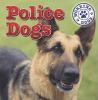 Police dogs