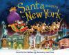 Santa is Coming to New York.